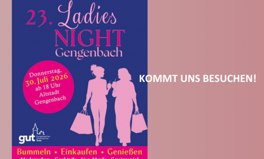 23. Ladies Night Gengenbach – Wir sind dabei!